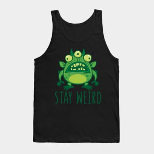 Stay Weird Alien Monster Tank Top